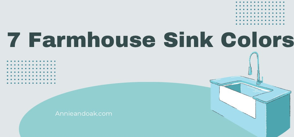 7 farmhouse sink colors