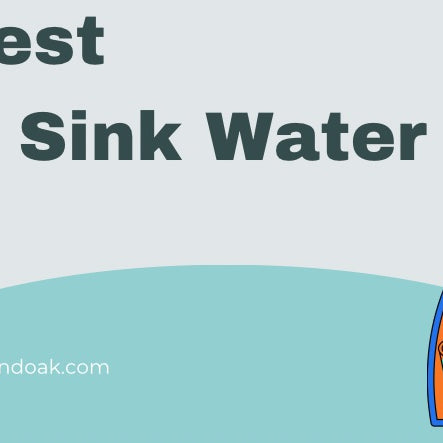 The Best Under Sink Water Filter for Your Home