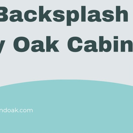 Best Backsplash For Honey Oak Cabinets