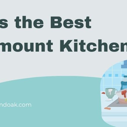 What is the Best Undermount Kitchen Sink?