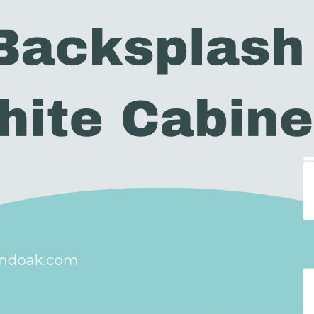 Best Backsplash For White Cabinets 