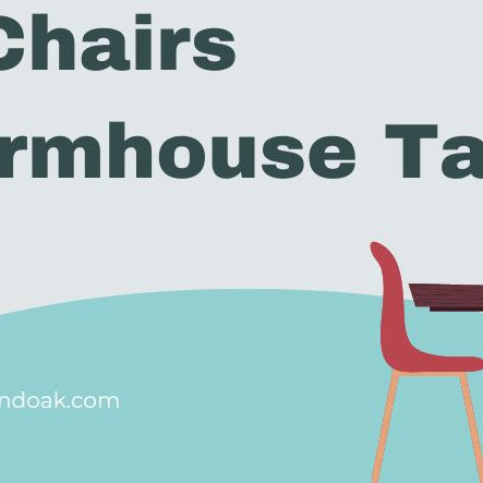 Best Chairs for Farmhouse Table 
