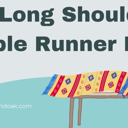 How Long Should A Table Runner Be? 