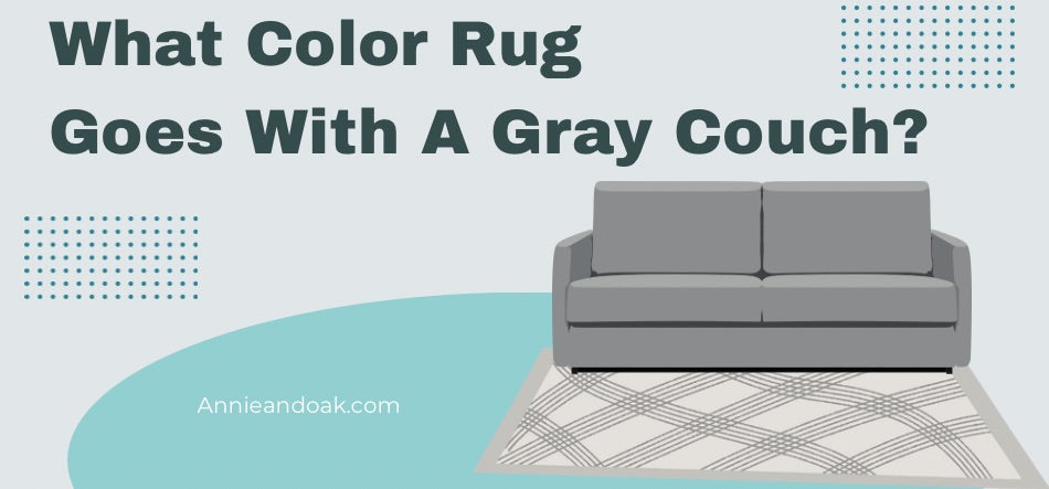 What Color Rug Goes With A Gray Couch