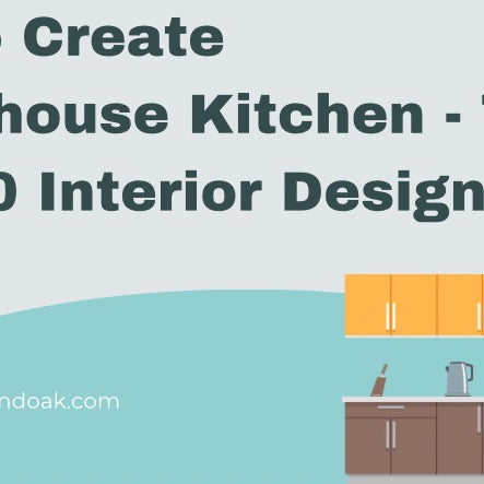 How To Create A Farmhouse Kitchen - Tips From 40 Interior Designers 