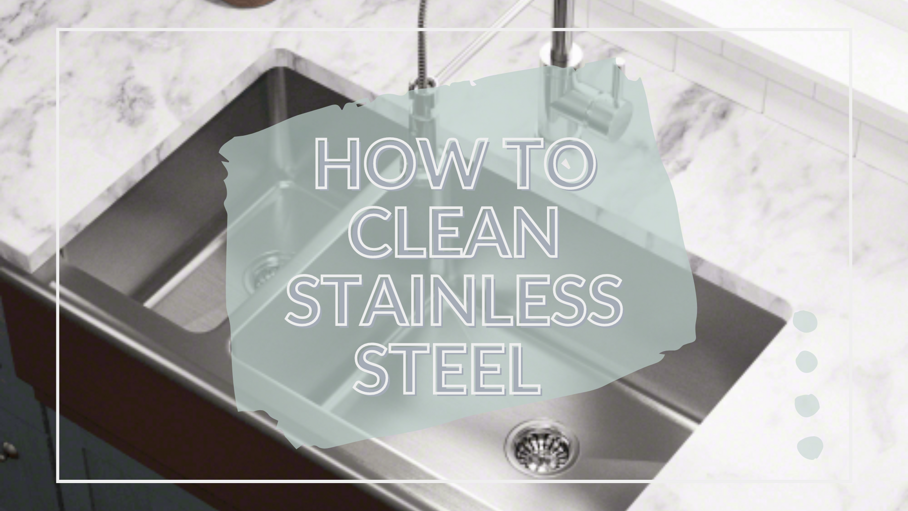 how to clean stainless steel materials